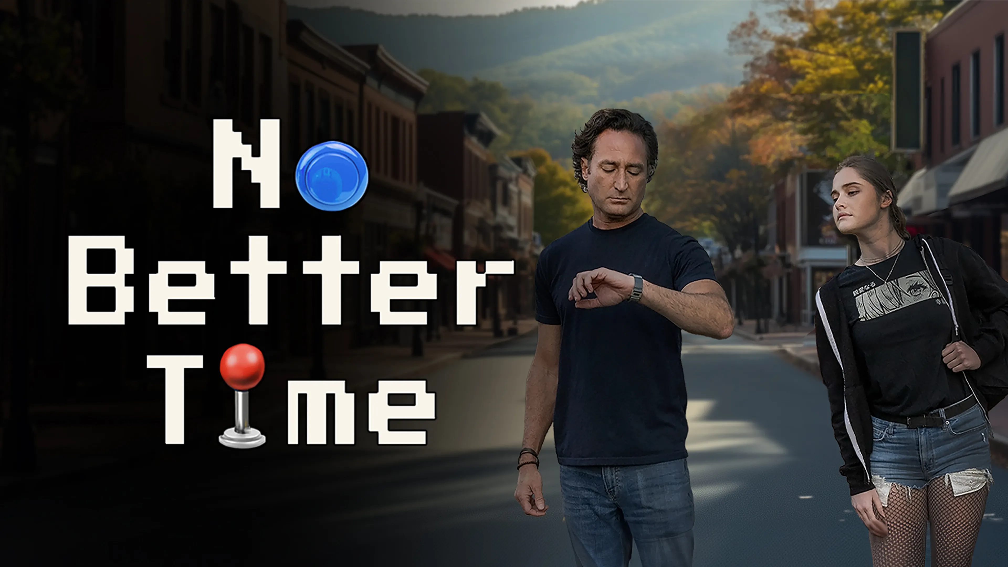 No Better Time poster